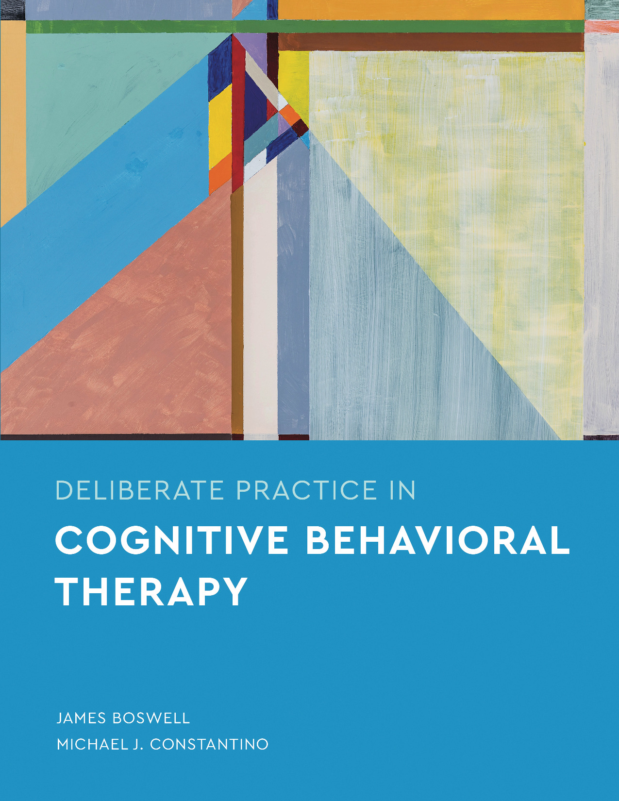 Deliberate Practice in Cognitive Behavioral Therapy